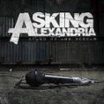 Asking Alexandria-Stand Up and Scream